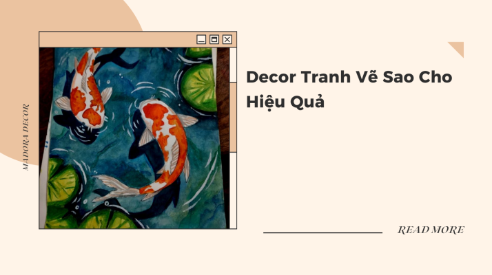 Decor Tranh Vẽ Sao Cho Hiệu Quả